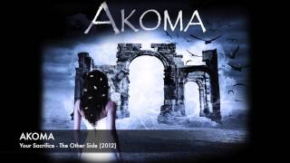 Vignette de la vidéo "AKOMA - Your Sacrifice (Official)"