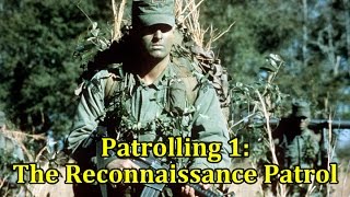 Patrolling 1: The Reconnaissance Patrol | Vintage US Army Film