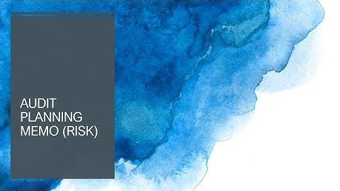 Audit Planning Memo I CPA PEP & CFE Review