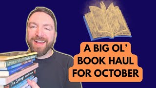 A Big Ol Book Haul for October 2025