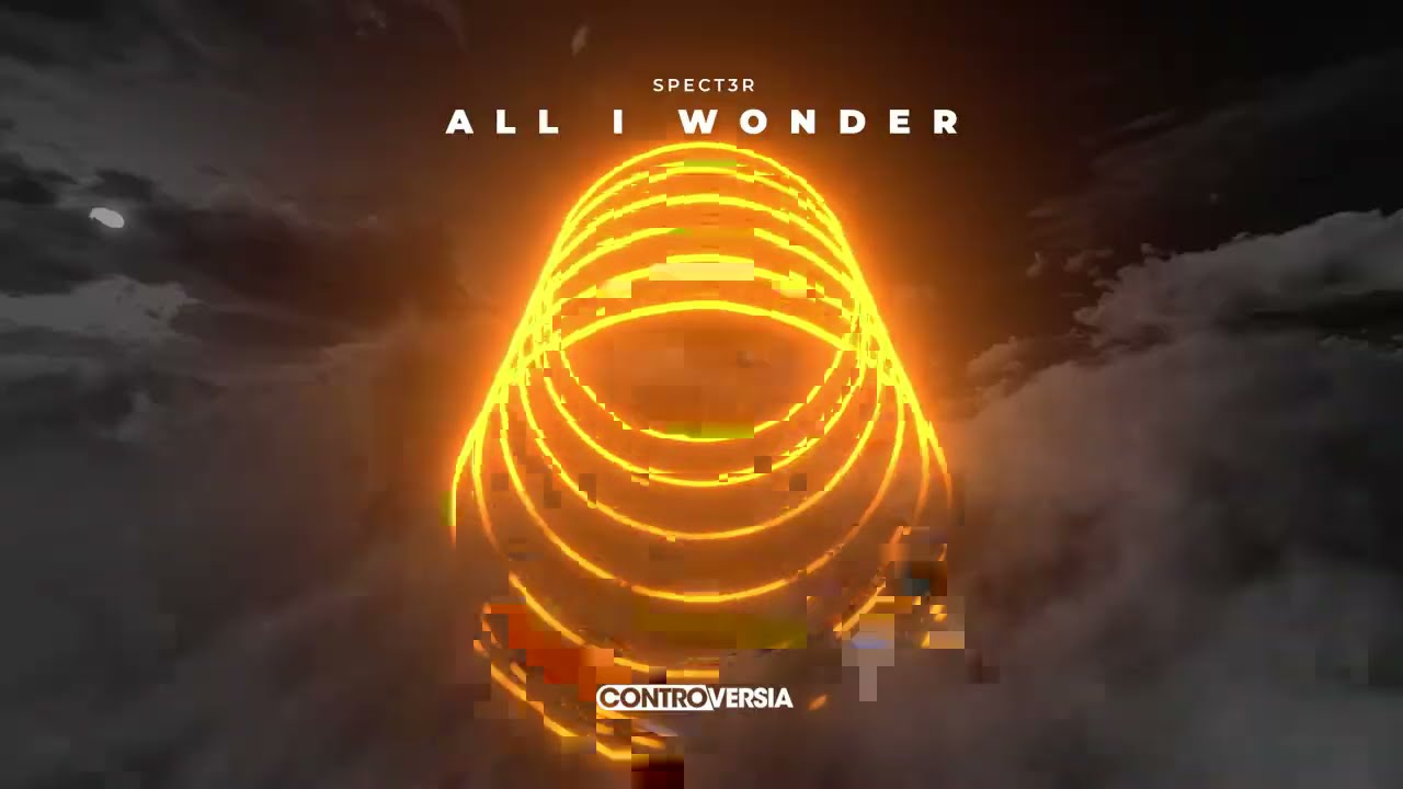 SPECT3R - All I Wonder (Official Visualizer)