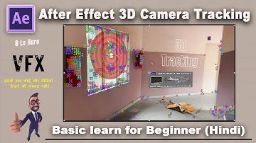 3D Camera Tracking in After Effects || Beginner Tutorial in Hindi 2024