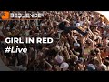 Girl in red bad idea live