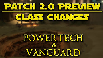 OSW :: SWTOR Patch 2.0 Preview - Class Changes: Powertech & Vanguard