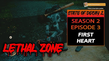 STATE of DECAY 2 - LETHAL ZONE Season 2 Gameplay #3 (w/ Mods)