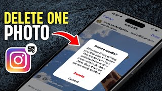 Celebrity How to Delete One Photo From Multiple Photos On Instagram? Wealth