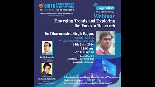 Webinar on  "Emerging Trends and Exploring the Facts in Research" by Dr. Dharmendra S. Rajput.