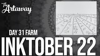 Inktober 2022 Day 31 Farm | Drawing Prompt Challenge
