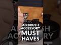 Airbrush Accessory Must-Haves thumbnail