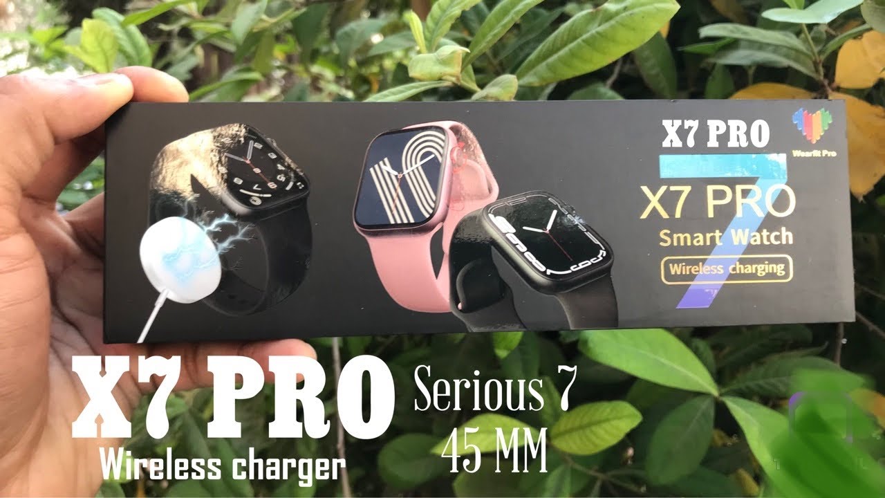 X22 pro часы. Смарт вотч x7 Pro. X7 Pro Smart watch. Smart watch x7 Pro черные. Smart watch x7 Pro Series 7.