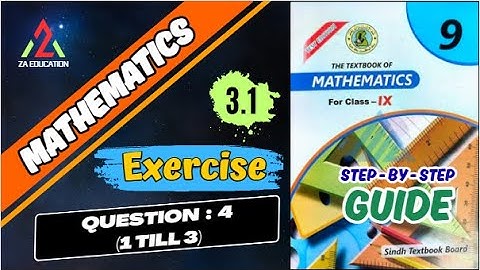 9th MATH EXERCISE 3.1 Q:4 (1 till 3) Sindh Board by @zaeducation81