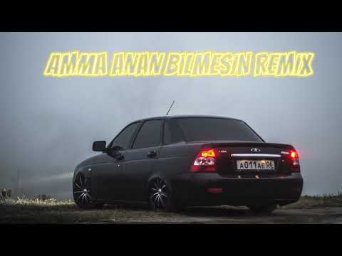 Amma Anan bilmesin - Remix Philanbeats 2023