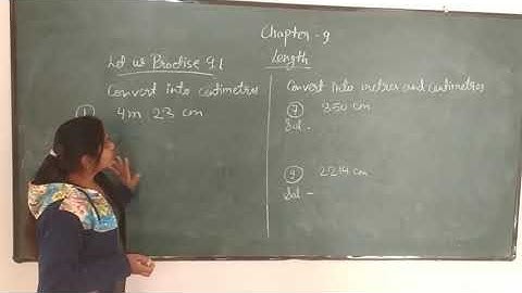 Class - 4th / Chapter - 9 ##Length / Exercise 9.1 # conversion of unit