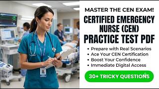 Certified emergency nurse cen practice test pdf 2026 Pass Your Exam On The First Try Fast
