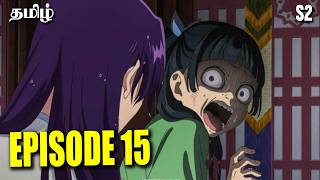 The Pharmacist's Story Episode 15 Season 02 தமிழ் விளக்கம் Anime Explain Tamil Hari's voice