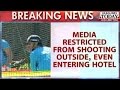 Media Restricted From Shooting Outside