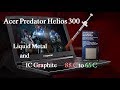 IC Graphite - Liquid Metal - Acer Predator Helios 300