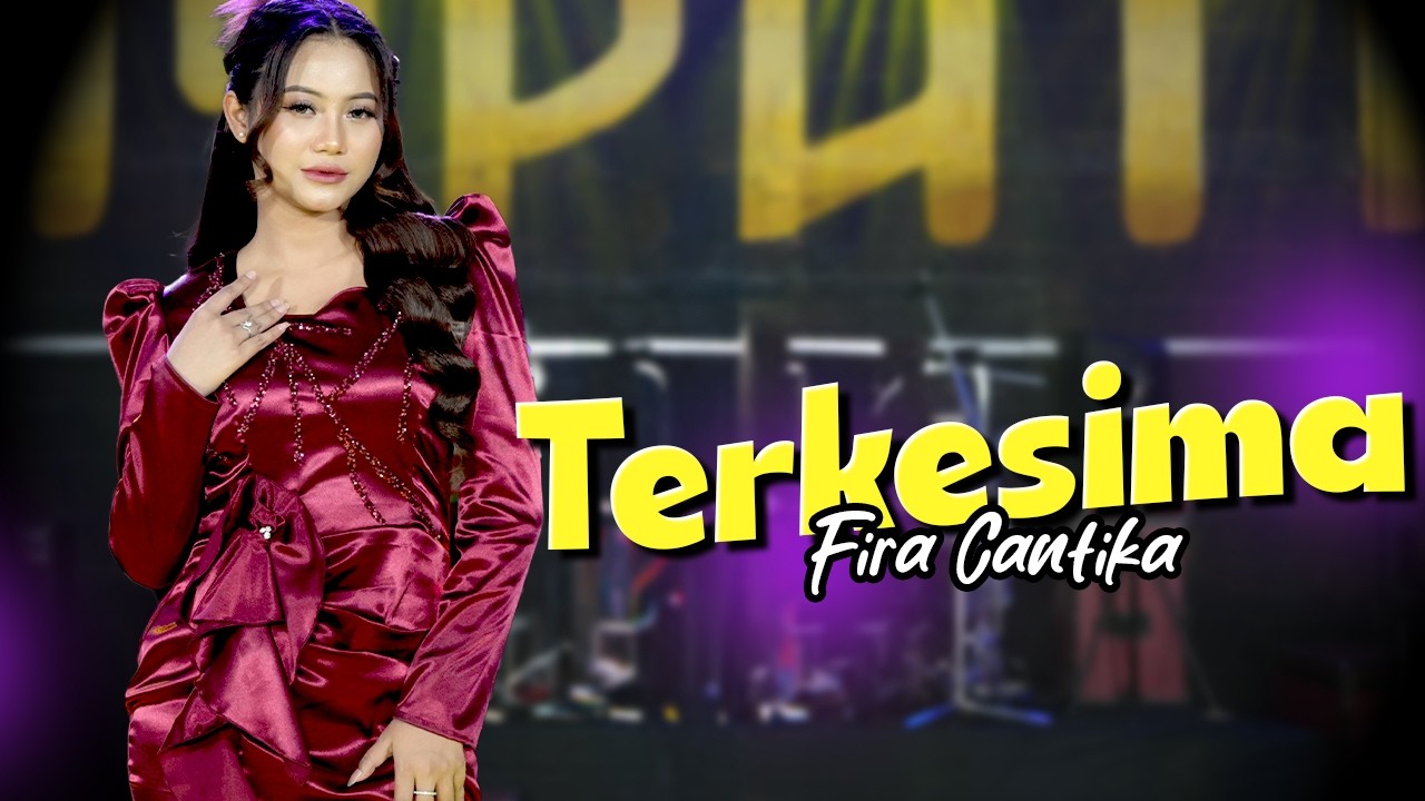 TERKESIMA - Simpatik Music | Fira Cantika (Official Music Video)