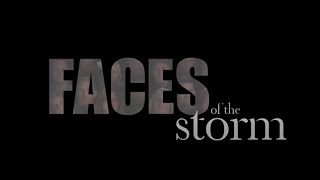 FACES OF THE STORM: 2011 DOCUMENTARY
