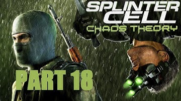 Splinter Cell: Chaos Theory - PART 18 - Stop The Missile!