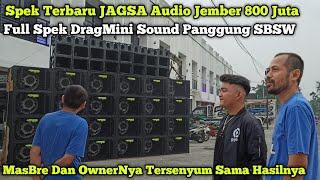 MasBre and the owner immediately smiled, the latest specifications for the JAGSA Audio Full DragM...