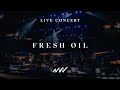 Fresh Oil | Live In Concert | New Wine