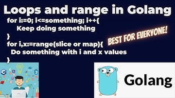 11.Loops and range in Golang | BTP