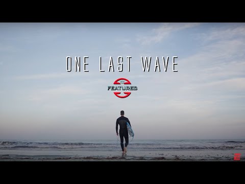 One Last Wave - SC Feature Film