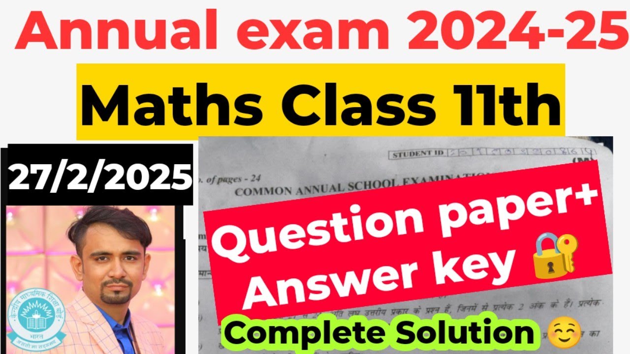 class 11 maths annual exam paper 2025 answer key / maths paper solution ...