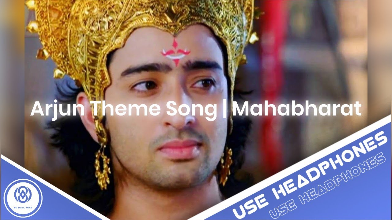 8D Audio  Arjun Theme Song Lyrics   Mahabharat Star Plus  8D MUSIC India