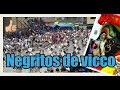 NEGRITOS DE VICCO - CERRO DE PASCO - PERÚ - 2017