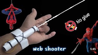 How to make 🕷Spider-Man web shooter without using glue | Spider-Man Web Shooter with paper