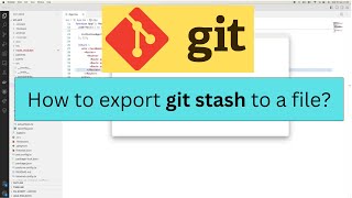 How to export git stash to file | How to export git stash as patch #git