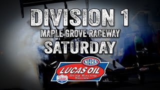 Division 1 Lucas Oil Drag Racing Series from Maple Grove Raceway - Saturday