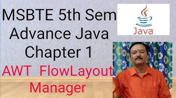 Layout Managers  in java - Flow Layout Theory | Advance Java 5th sem | MSBTE|awt