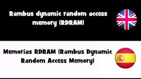 APRENDER INGLÉS = Memorias RDRAM (Rambus Dynamic Random Access Memory)