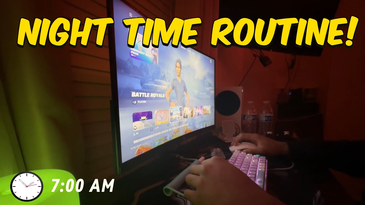 Night Time Routine!