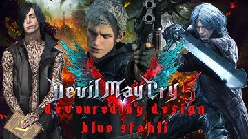 Devil May Cry 5 GMV - Devoured by Design
