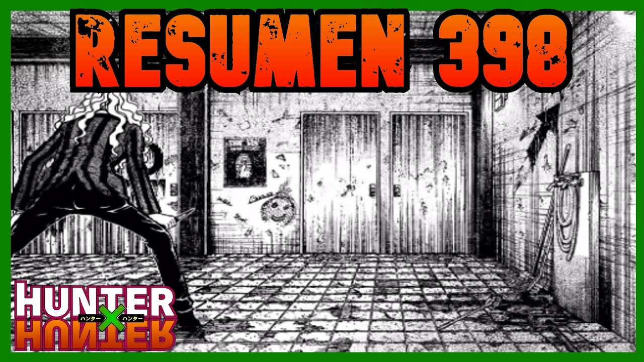 Resumen 398 l Hunter x Hunter - YouTube