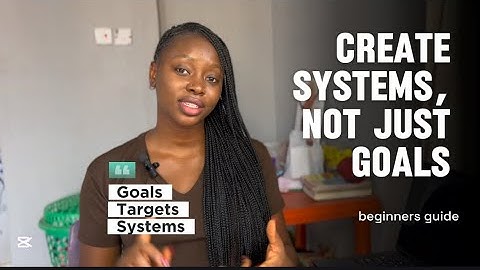 How to Set Goals, Targets & Systems for 2025 | My Intentional Goal-Setting Strategy