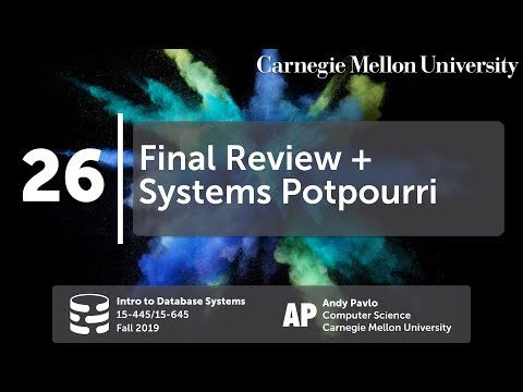 26 - Systems Potpourri (Facebook Scuba, MongoDB, CockroachDB) (CMU Databases Systems / Fall 2019)