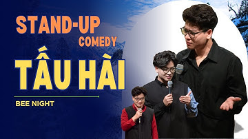 WEEK 31: All Playlist Tấu Hài Cứ Xem Là Cười Không Nhặt Được Mồm II Bee Night