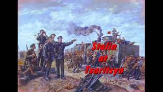 Stalin at Tsaritsyn (lyrics video)