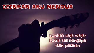STATUS WA GILA !  IZINKAN AKU MENDUA - GEISHA (LIRIK) | GITAR | COVER | STORY WA ORIGINAL