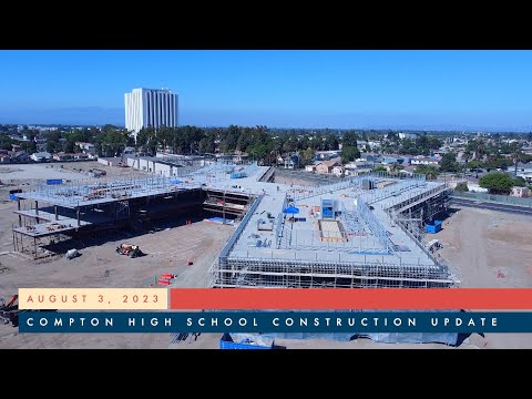 Compton High School Construction Update