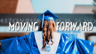 Moving Forward- A High School Graduation