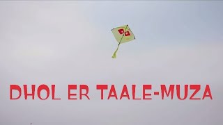 Download Lagu Dhol Er Taale Muza Lyrics MP3