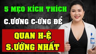 Bí Quyết Giúp U60 Vẫn S ung M ãn Khiến Chị Em Th oả M ãn