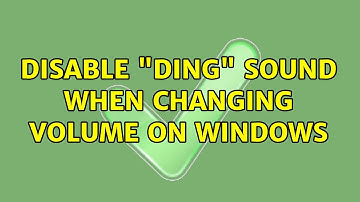 Disable "ding" sound when changing volume on Windows (2 Solutions!!)