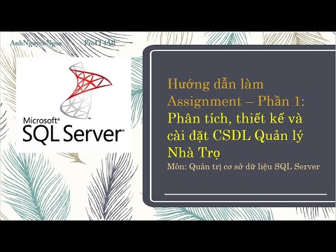 Asg.P1: Phân tích và cài đặt cơ sở dữ liệu quản lý nhà trọ bằng ...